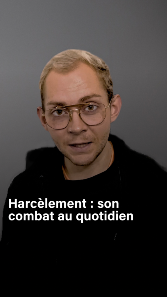 Harcèlement : son combat au quotidien